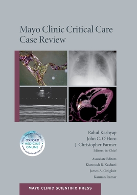 Mayo Clinic Critical Care Case Review (Mayo Clinic Scientific Press)