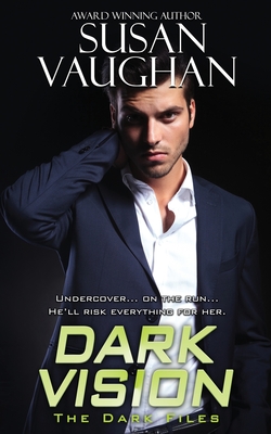 Dark Vision By Susan Vaughan Cover Image