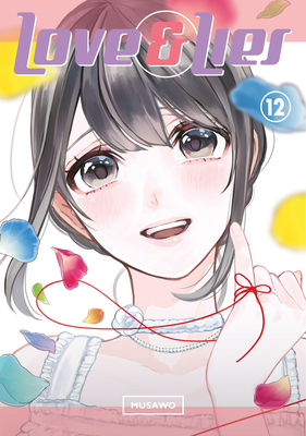 Love and Lies 12: The Misaki Ending By Musawo Cover Image