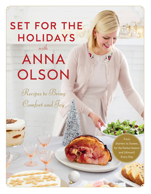 Cover for Set for the Holidays with Anna Olson