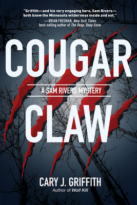 Cougar Claw By Cary J. Griffith Cover Image