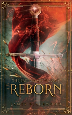Reborn (Battlemage Trilogy #1) Cover Image