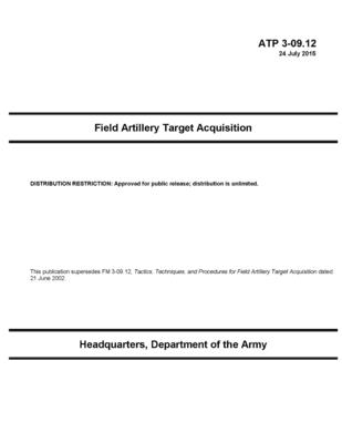 ATP 3-09.12 Field Artillery Target Acquisition (Paperback) | Left Bank ...