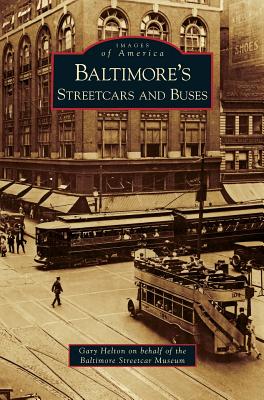 Baltimore's Streetcars and Buses Cover Image