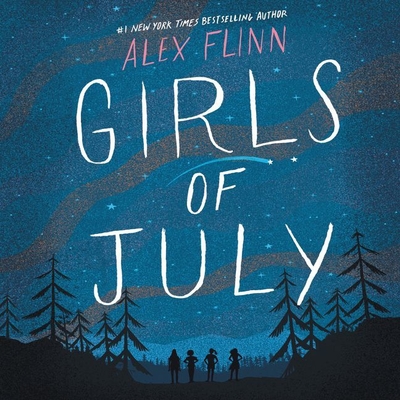 Girls of July By Alex Flinn, Em Eldridge (Read by), Brittany Pressley (Read by) Cover Image