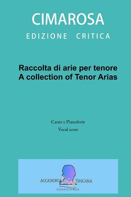 Raccolta Di Arie Per Tenore A Collection Of Tenor Arias Paperback The Book Stall