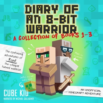 Diary of an 8-Bit Warrior Collection: Books 1-3