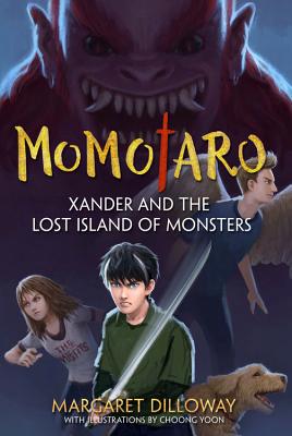 Cover for Momotaro Xander and the Lost Island of Monsters