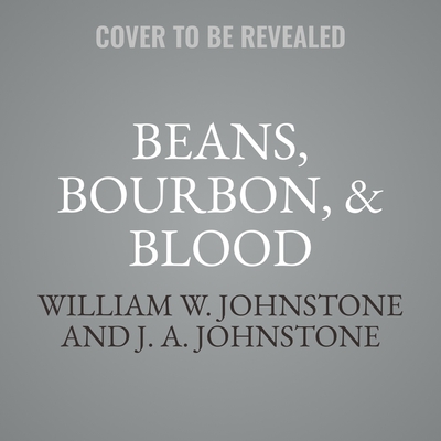 Beans, Bourbon, & Blood Cover Image