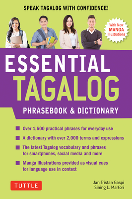 Essential Tagalog Phrasebook & Dictionary: Start Conversing in Tagalog Immediately! (Revised Edition) Cover Image