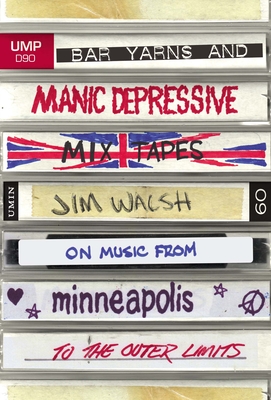 Cover for Bar Yarns and Manic-Depressive Mixtapes