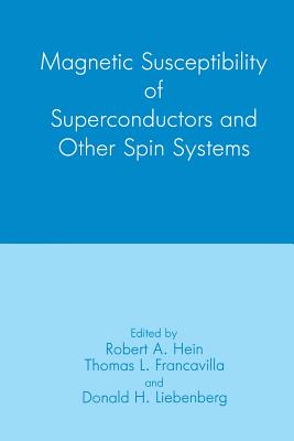 Magnetic Susceptibility of Superconductors and Other Spin Systems Cover Image