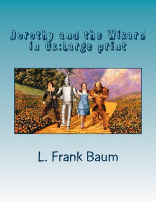 Dorothy and the Wizard in Oz