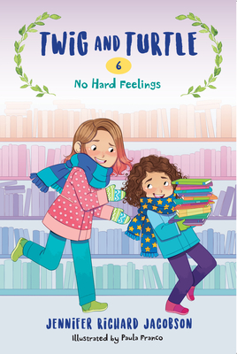 Twig and Turtle 6: No Hard Feelings By Jennifer Richard Jacobson Cover Image