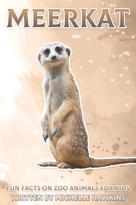 Meerkat: Fun Facts on Zoo Animals for Kids #5 (Paperback) | Hooked