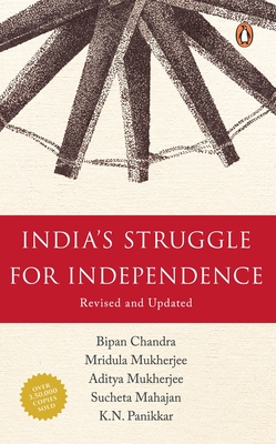 India's Struggle For Independence By Bipan Chandra Cover Image