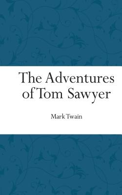 The Adventures of Tom Sawyer