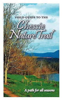 Field Guide to the Chessie Nature Trail Cover Image