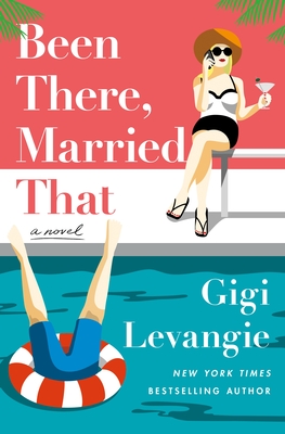 Been There, Married That: A Novel Cover Image