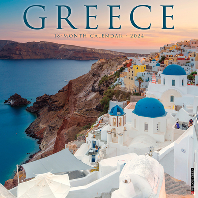 Greece 2024 12 X 12 Wall Calendar By Willow Creek Press Cover Image
