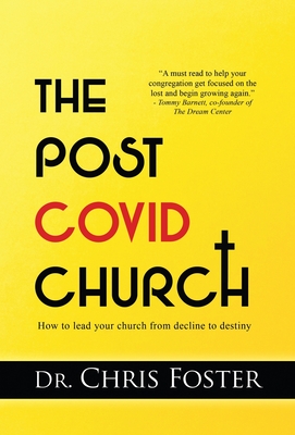 The Post Covid Church By Chris Foster Cover Image