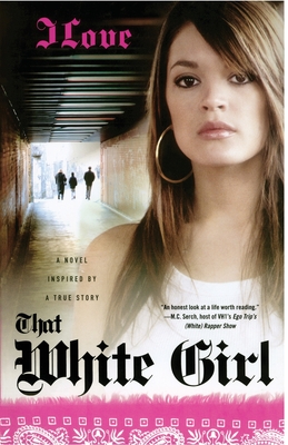 That White Girl: A Novel