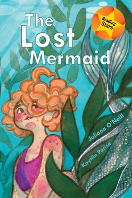 The Lost Mermaid (Reading Stars) Cover Image