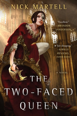 The Two-Faced Queen (The Legacy of the Mercenary King #2) By Nick Martell Cover Image