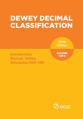 Dewey Decimal Classification, January 2019, Volume 1 of 4 Cover Image
