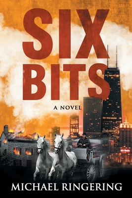 Six Bits By Michael Ringering, Robb Grindstaff (Editor) Cover Image