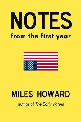 Notes From The First Year Cover Image
