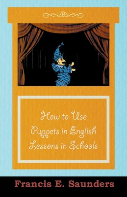 How to Use Puppets in English Lessons in Schools Cover Image