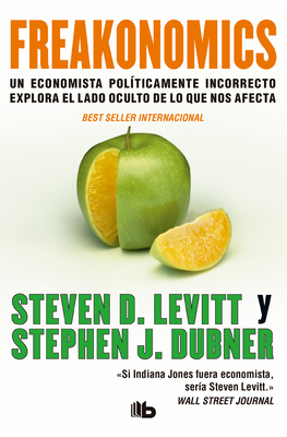 Freakonomics (Spanish Edition) Cover Image