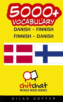5000+ Danish - Finnish Finnish - Danish Vocabulary Cover Image