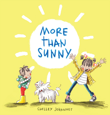 More Than Sunny: A Picture Book
