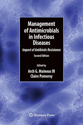 Management of Antimicrobials in Infectious Diseases: Impact of Antibiotic Resistance Cover Image