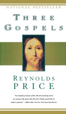 Three Gospels By Reynolds Price Cover Image