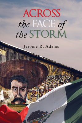 Across the Face of the Storm (World Young Readers #41) By Jerome R. Adams Cover Image