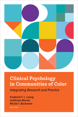 Clinical Psychology in Communities of Color: Integrating Research and Practice Cover Image