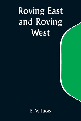 Roving East and Roving West Cover Image