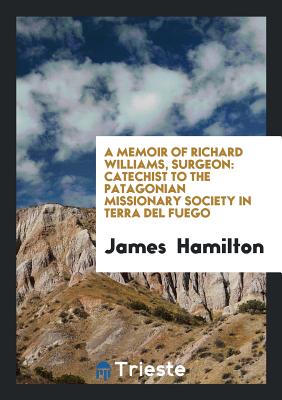 Cover for A Memoir of Richard Williams, Surgeon