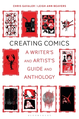 Creating Comics: A Writer's and Artist's Guide and Anthology Cover Image