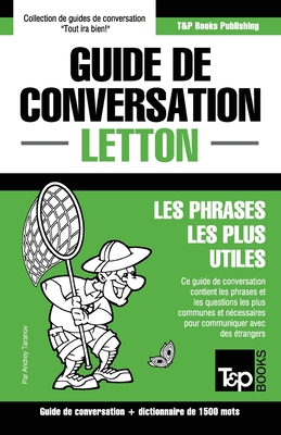 Guide de conversation Français-Letton et dictionnaire concis de 1500 mots (French Collection #190) By Andrey Taranov Cover Image