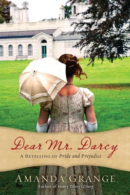Dear Mr. Darcy: A Retelling of Pride and Prejudice (Wattpad. Boulevard)