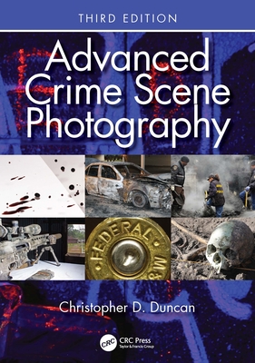 Advanced Crime Scene Photography Cover Image