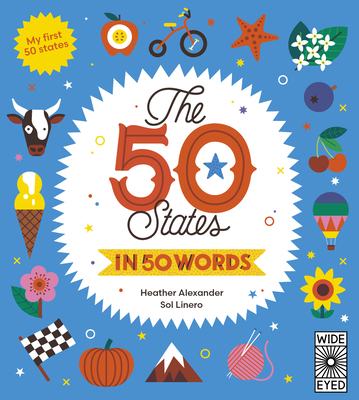 The 50 States in 50 Words: My First 50 States (Americana)