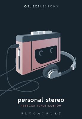 Personal Stereo (Object Lessons) Cover Image