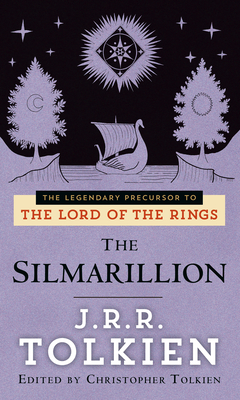 The Silmarillion: The legendary precursor to The Lord of the Rings (Pre-Lord of the Rings) By J.R.R. Tolkien Cover Image