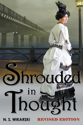Shrouded in Thought (Gilded Age Chicago Mysteries #2)
