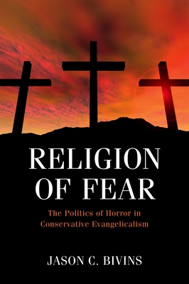 Religion of Fear By Jason C. Bivins Cover Image